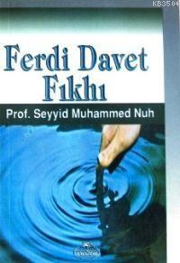 İslam'a Davetin Öncelikleri (ISBN: 1002364101849)