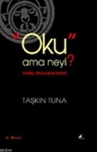 Oku Ama Neyi? (ISBN: 9789756841826)