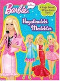 Barbie Ben Büyüyünce - Hayalimdeki Meslekler (ISBN: 9786050902822)