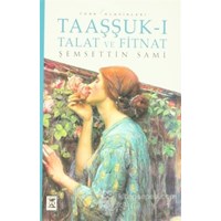 Taaşşuk-ı Talat ve Fitnat (ISBN: 3990000025496)
