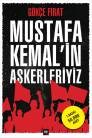 Mustafa Kemal'in Askerleriyiz 9786055452476