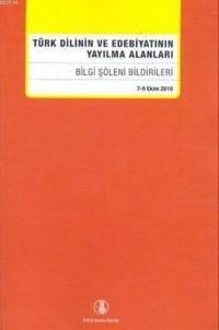 Türk Dilinin ve Edebiyatının Yayılma Alanları (ISBN: 9789751629685)