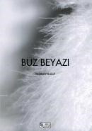 Buz Beyazı (ISBN: 9789757447696)