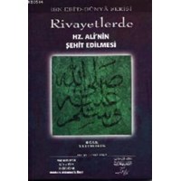 Rivayetlerde Hz. Ali'nin Şehit Edilmesi (ISBN: 3002788100469)