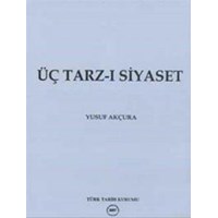 Üç Tarz-ı Siyaset (ISBN: 9789751603684)
