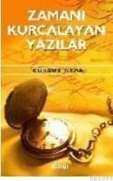 ZAMANI KURCALAYAN YAZILAR (ISBN: 9789756503959)