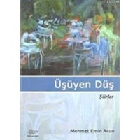Üşüyen Düş (Şiirler) (ISBN: 9789756083891)