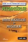 Kur'an'da İsmi Geçen Peygamberler Hayat Hikayeleri ve Mucizeleri (ISBN: 9786055914240)