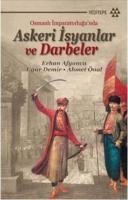 Askeri Isyanlar ve Darbeler (ISBN: 9786054052202)