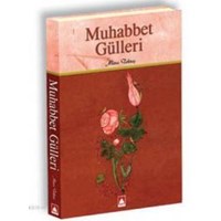 Muhabbet Gülleri (ISBN: 3004749100219)