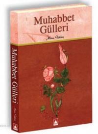 Muhabbet Gülleri (ISBN: 3004749100219)