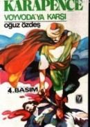 Karapençe Voyvoda´ya Karşı (ISBN: 9789754789652)