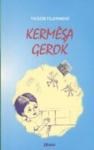 Kermeşa Gerok (ISBN: 9786056266805)
