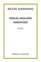 Diriliş Neslinin Amentüsü (ISBN: 2081234500038)