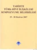 Tarihte Türk-Hint Ilişkileri Sempozyumu Bildirileri (ISBN: 9789751620965)