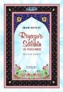 Riyazu\'s-Salihin ve Tercümesi (ISBN: 9786054194070)