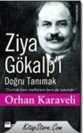 ZIYA GÖKALPI DOĞRU TANIMAK (ISBN: 9789759919474)