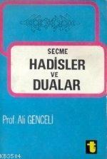 Seçme Hadisler ve Dualar (ISBN: 3000162101609)