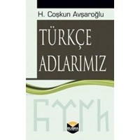 Türkçe Adlarımız (ISBN: 9786054527120)