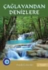 Çağlayandan Denizlere (ISBN: 9786051283098)