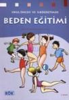 Okul Öncesi ve Ilköğretimde Beden Eğitimi (ISBN: 9789754992717)