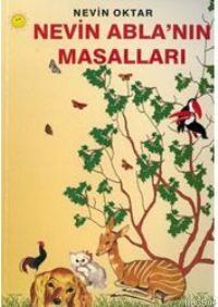 Nevin Abla'nın Masalları (ISBN: 9789754512159)