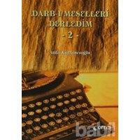 Darb- ı Meselleri Derledim - 2 (ISBN: 9786056375149)
