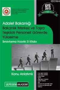 Adalet Bakanlığı Bakanlık Merkez ve Taşra Teşkilatı Personeli Görevde Yükselme Sınavlarına Hazırlık (ISBN: 9786053181798)