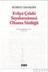 Evliya Çelebi Seyahatnamesi Okuma Sözlüğü (ISBN: 9789757981237)