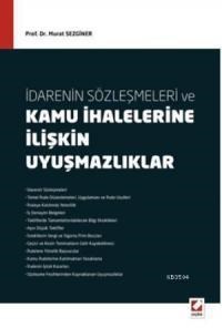 Idarenin Sözleşmeleri ve Kamu Ihalelerine Ilişkin Uyuşmazlıklar (ISBN: 9789750226335)