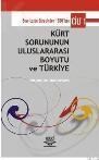 Kürt Sorununun Uluslararası Boyutu ve Türkiye Cilt 1 (ISBN: 9789755915944)