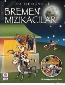 Bremen Mızıkacıları (ISBN: 9789759032203)