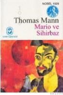 Mario ve Sihirbaz (ISBN: 9789754066944)