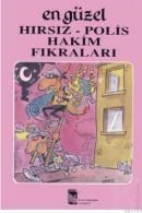 En Güzel Hırsız Polis Hakim Fıkrala (ISBN: 9789756658710)