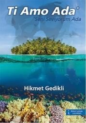 Ti Amo Ada - Seni Seviyorum Ada (ISBN: 9786051284453)