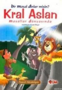 Kral Aslan & Bir Masal Dinler misin? (ISBN: 9789758771221)