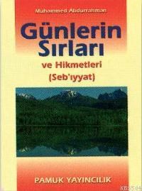 Günlerin Sırları ve Hikmetleri (Sır-001) (ISBN: 3000042102849)