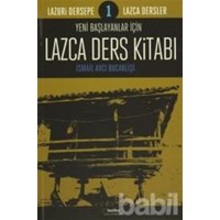 Yeni Başlayanlar İçin Lazca Ders Kitabı: 1 (ISBN: 9786054567133)