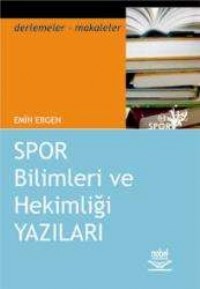 Spor Bilimleri ve Hekimliği Yazıları (ISBN: 9789755917055)