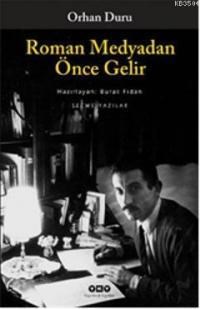 Roman Medyadan Önce Gelir (ISBN: 9789750823695)