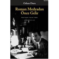 Roman Medyadan Önce Gelir (ISBN: 9789750823695)