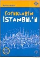 Çocukların Istanbulu (ISBN: 9786051060903)