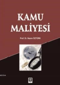 Kamu Maliyesi (ISBN: 9786055187736)