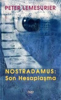 Nostradamus: Son Hesaplaşma (ISBN: 9789754800944)