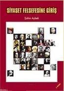 Siyaset Felsefesine Giriş (ISBN: 9786055985172)