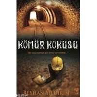 Kömür Kokusu (ISBN: 9786059016827)