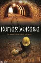 Kömür Kokusu (ISBN: 9786059016827)