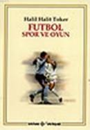Futbol Spor ve Oyun (ISBN: 9789753435000)