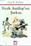 Siyah Antilopun Şarkısı (ISBN: 9789757837589)