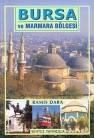 Bursa ve Marmara Bölgesi (ISBN: 9789750058806)